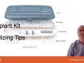 Tip of the Day - Sterilizing Astra Surgical Kit